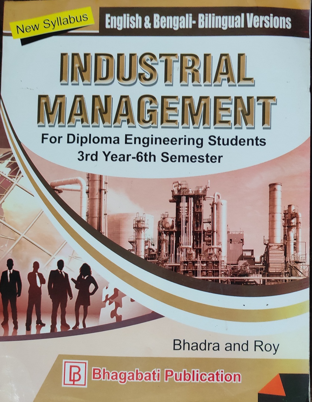 INDUSTRIAL MANAGEMENT BHADRA & ROY